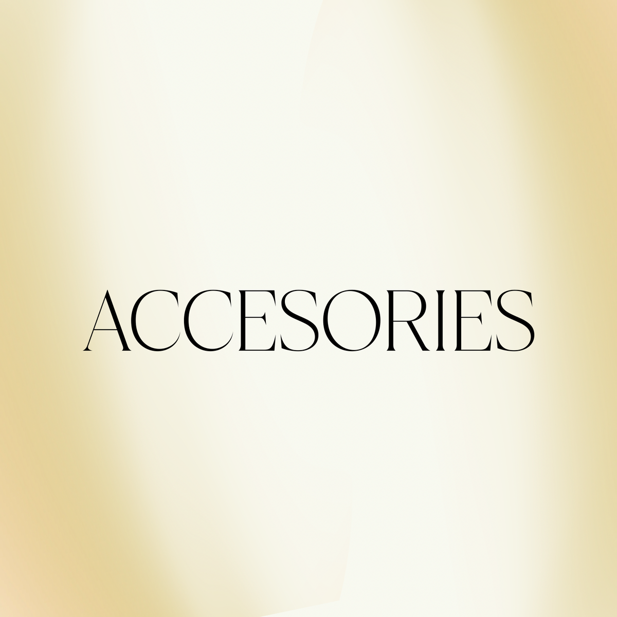 Accessories
